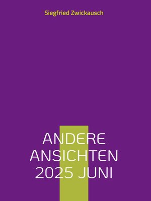 cover image of Andere Ansichten 2025 Juni